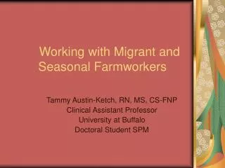 Working with Migrant and Seasonal Farmworkers