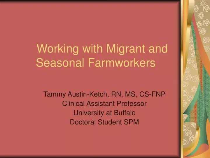 working with migrant and seasonal farmworkers