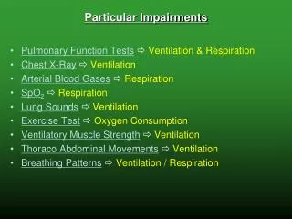 Particular Impairments