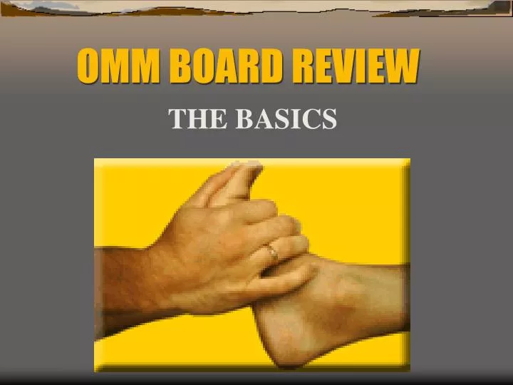 omm board review