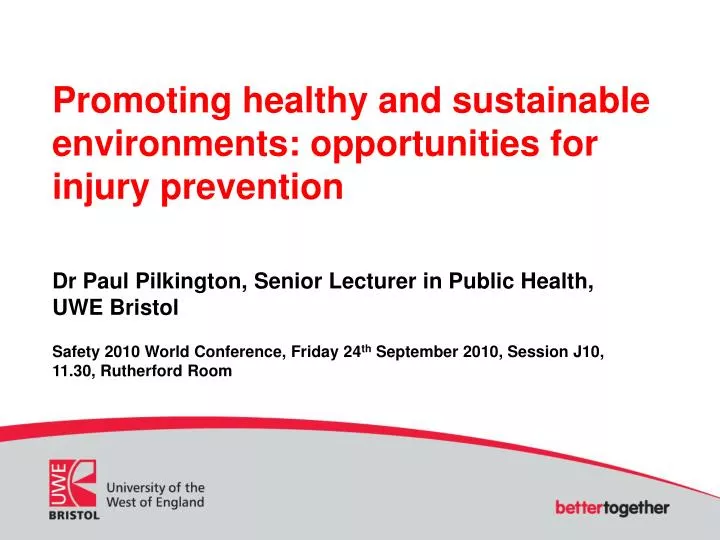 promoting healthy and sustainable environments opportunities for injury prevention