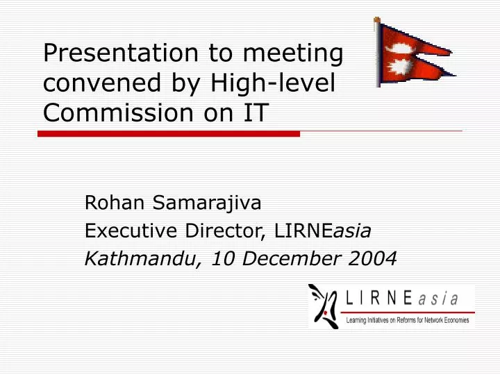 presentation to meeting convened by high level commission on it