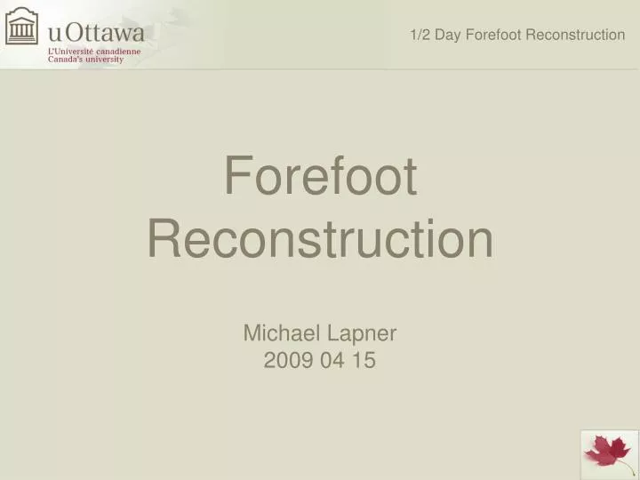 forefoot reconstruction