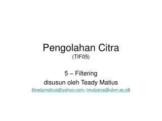 pengolahan citra tif05