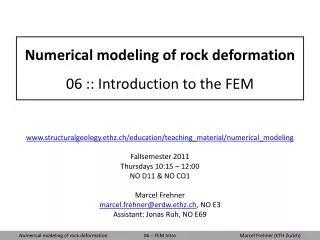 Numerical modeling of rock deformation 06 :: Introduction to the FEM