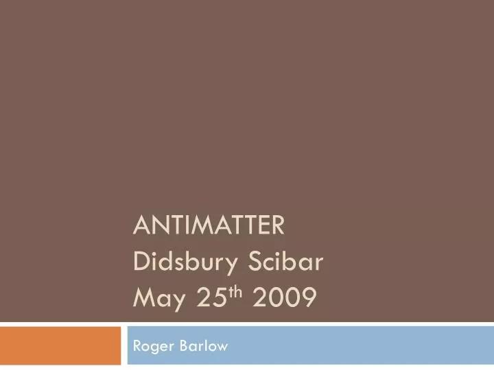 antimatter didsbury scibar may 25 th 2009