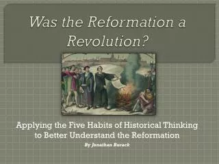 Was the Reformation a Revolution?