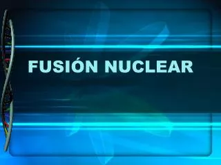 fusi n nuclear