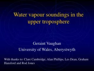 Water vapour soundings in the upper troposphere