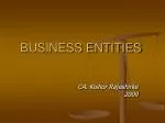 BUSINESS ENTITIES