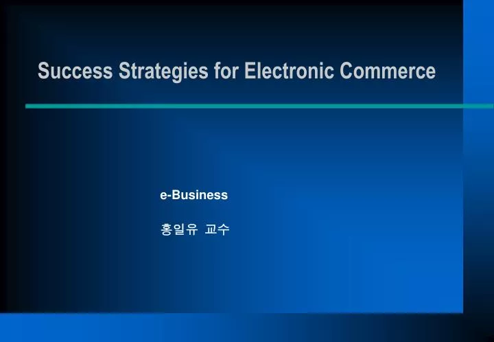 success strategies for electronic commerce