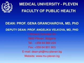 MEDICAL UNIVERSITY - PLEVEN FACULTY OF PUBLIC HEALTH