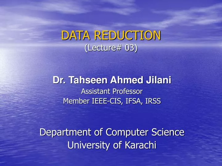 data reduction lecture 03