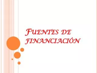 fuentes de financiaci n