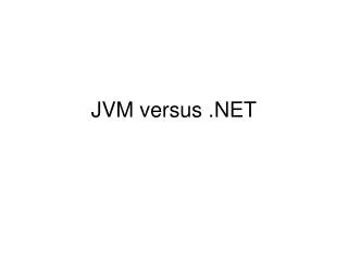 JVM versus .NET