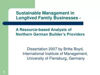 Sustainable Management in Longlived Family Businesses -