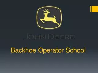 Backhoe Operator School