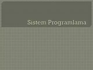 sistem programlama