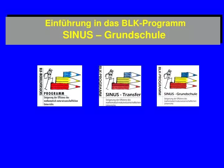 einf hrung in das blk programm sinus grundschule