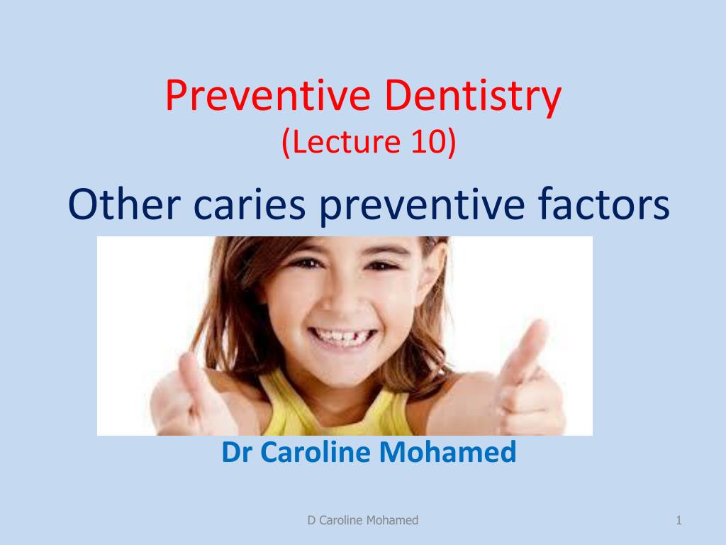 PPT - Preventive Dentistry PowerPoint Presentation, free download - ID ...