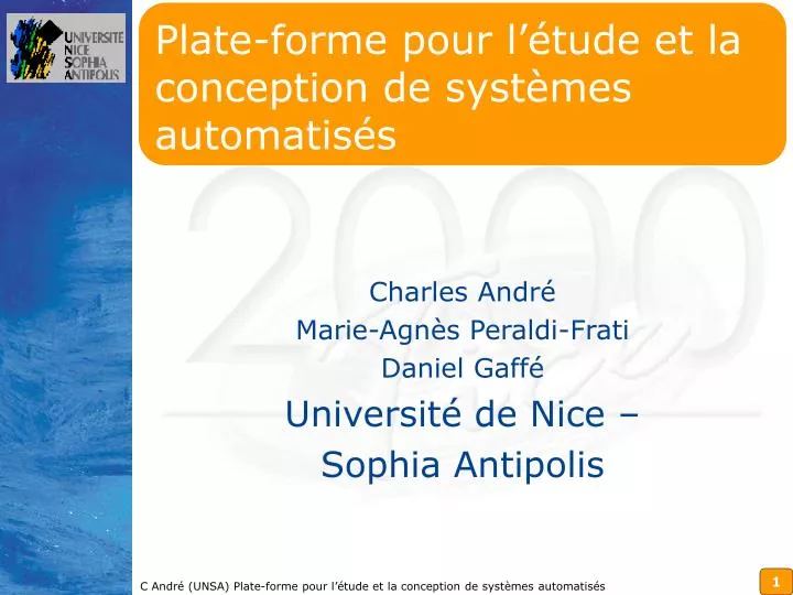 plate forme pour l tude et la conception de syst mes automatis s