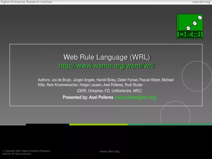 web rule language wrl http www wsmo org wsml wrl