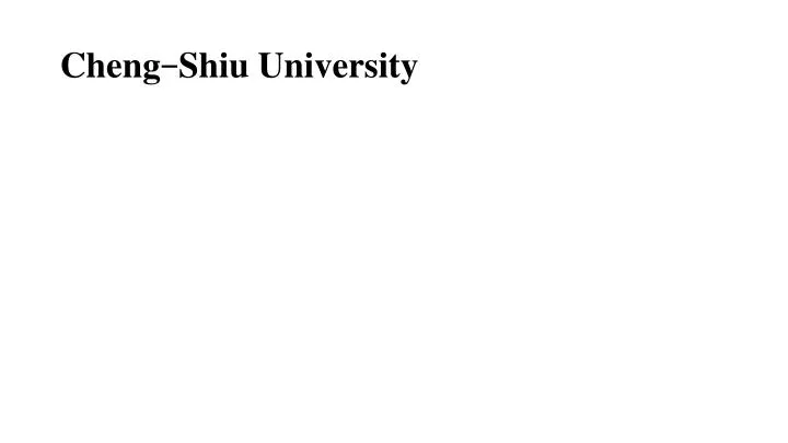 cheng shiu university