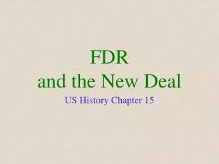 FDR and the New Deal