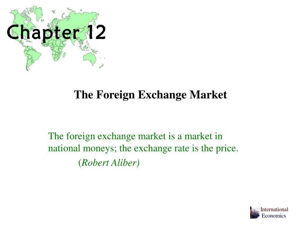 PPT - The Foreign Exchange Market PowerPoint Presentation, free ...