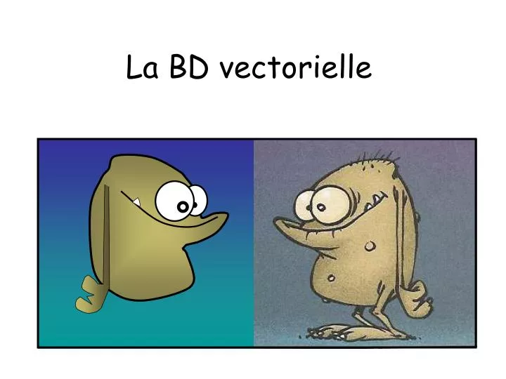 la bd vectorielle