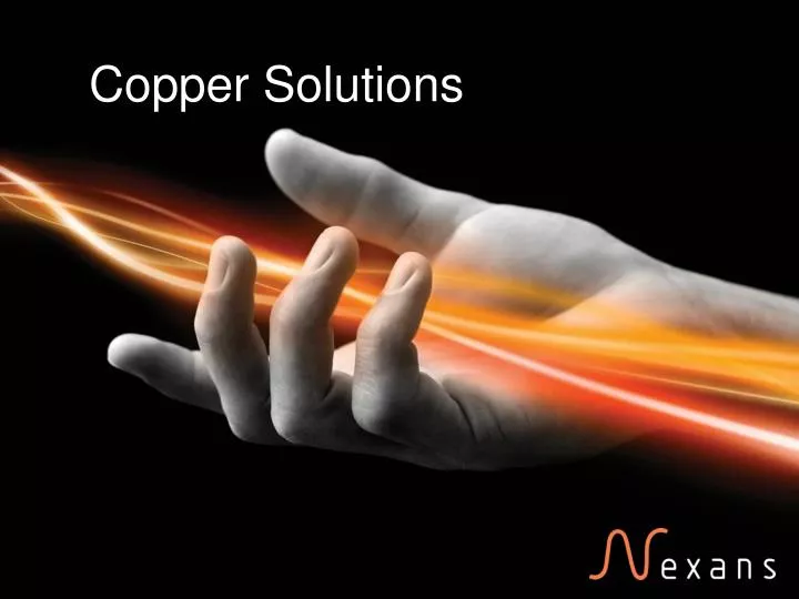 copper solutions
