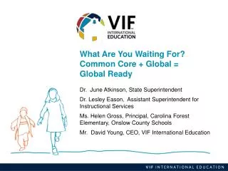 What Are You Waiting For? Common Core + Global = Global Ready