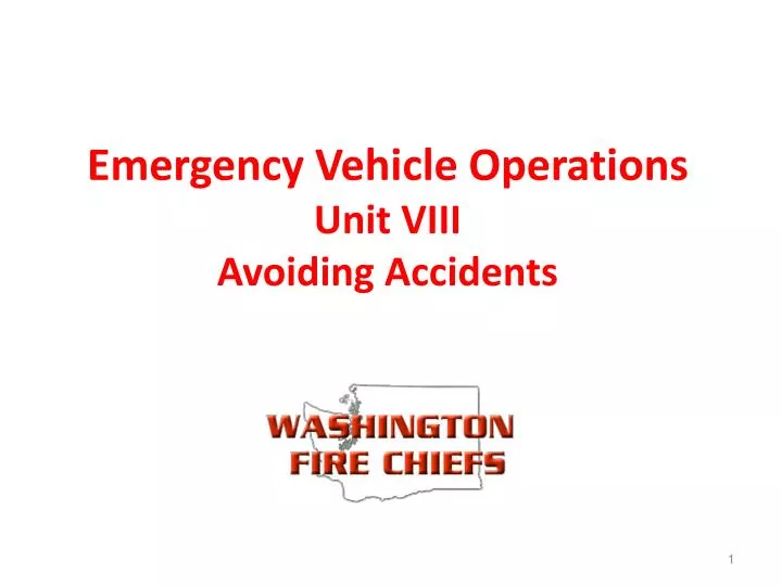 emergency vehicle operations unit viii avoiding accidents