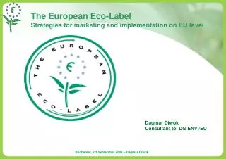 The European Eco-Label Strategies for marketing and implementation on EU level