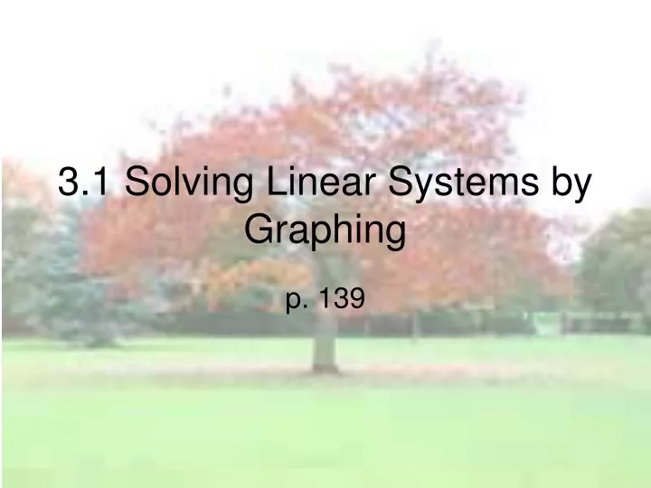3 1 solving linear systems by graphing