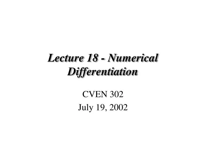 lecture 18 numerical differentiation