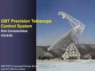 GBT Precision Telescope Control System