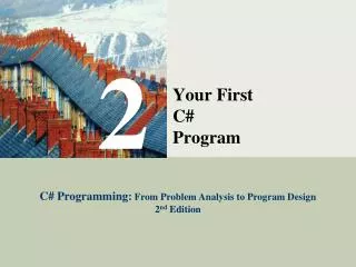 Your First C# Program