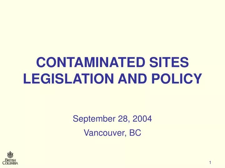 contaminated sites legislation and policy