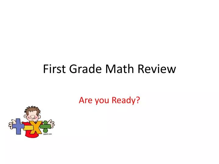 first grade math review