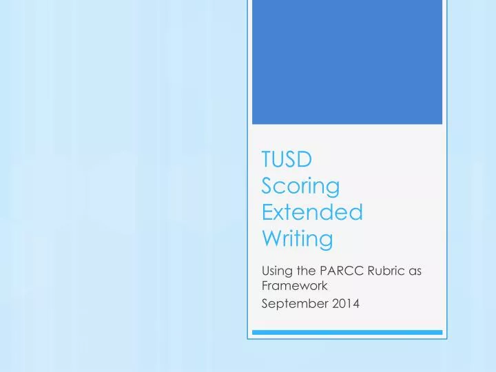 tusd scoring extended writing