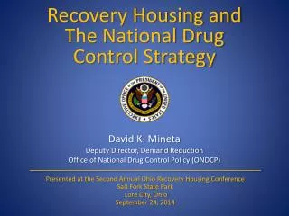 Recovery Housing and The National Drug Control Strategy