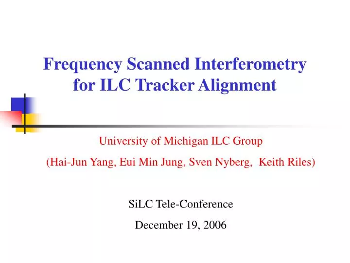 frequency scanned interferometry for ilc tracker alignment