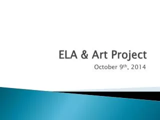 ELA &amp; Art Project