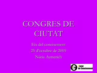 congres de ciutat
