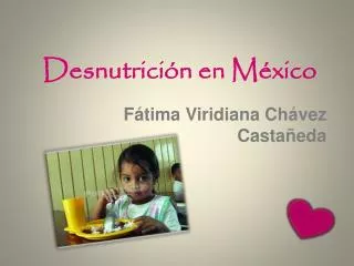 desnutrici n en m xico
