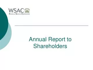 Annual Report to Shareholders