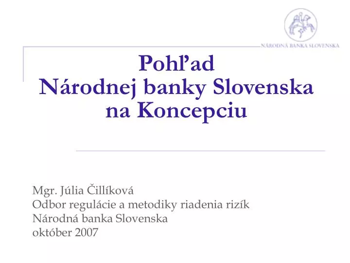 poh ad n rodnej banky slovenska na koncepciu