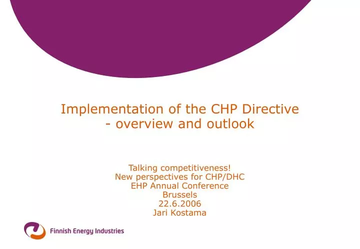 implementation of the chp directive overview and outlook
