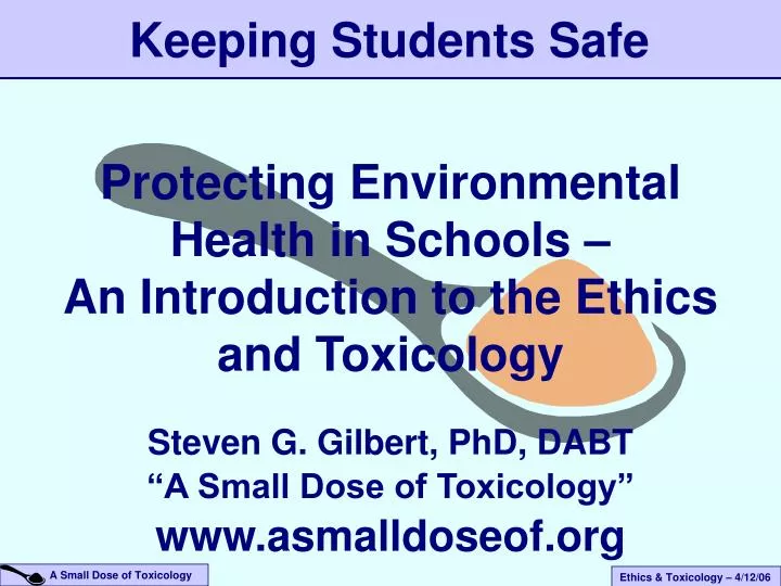 protecting environmental health in schools an introduction to the ethics and toxicology